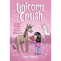 Unicorn Crush: Another Phoebe and Her Unicorn Adventure
