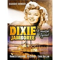 Dixie Jamboree: Classic Hollywood Musical Comedy