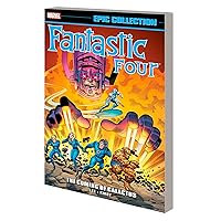 FANTASTIC FOUR EPIC COLLECTION: THE COMING OF GALACTUS [NEW PRINTING 2] FANTASTIC FOUR EPIC COLLECTION: THE COMING OF GALACTUS [NEW PRINTING 2] Paperback Kindle