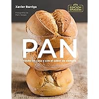 Pan (edición actualizada 2018) / Bread. 2018 Updated Edition (Spanish Edition) Pan (edición actualizada 2018) / Bread. 2018 Updated Edition (Spanish Edition) Paperback Kindle