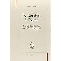 De Corbière à Tristan - 