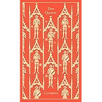 Don Quixote (Penguin Clothbound Classics) Don Quixote (Penguin Clothbound Classics) Hardcover Kindle