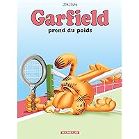Garfield - Garfield prend du poids Garfield - Garfield prend du poids Hardcover Kindle Paperback