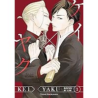 Kei X Yaku: Bound By Law Vol. 1 Kei X Yaku: Bound By Law Vol. 1 Kindle Paperback