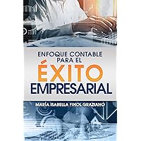 Enfoque contable para el éxito empresarial (Spanish Edition)