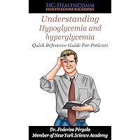 Understanding Hypoglycemia: Quick Reference Guide For Patients