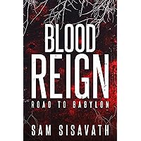 Blood Reign (Road to Babylon 15) Blood Reign (Road to Babylon 15) Kindle