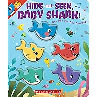 Hide-and-Seek, Baby Shark! (A Baby Shark Book) Hide-and-Seek, Baby Shark! (A Baby Shark Book) Board book