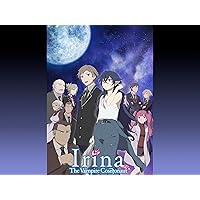Irina: The Vampire Cosmonaut (Original Japanese Version)