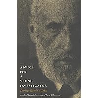 Advice for a Young Investigator (Mit Press) Advice for a Young Investigator (Mit Press) Paperback Kindle Hardcover