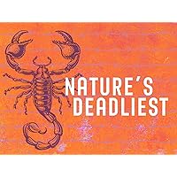 Nature's Deadliest: Season 1