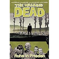 The Walking Dead 32: Ruhe in Frieden (German Edition) The Walking Dead 32: Ruhe in Frieden (German Edition) Kindle Hardcover Paperback