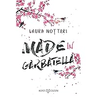Made in Garbatella (Italian Edition) Made in Garbatella (Italian Edition) Kindle Paperback
