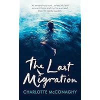 The Last Migration The Last Migration Hardcover Paperback