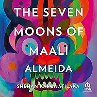 The Seven Moons of Maali Almeida The Seven Moons of Maali Almeida Audible Audiobook Paperback Kindle Hardcover