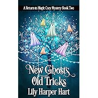 New Ghosts, Old Tricks (A Return to Magic Cozy Mystery Book 2) New Ghosts, Old Tricks (A Return to Magic Cozy Mystery Book 2) Kindle Audible Audiobook Paperback
