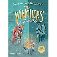 The Pinchers and the Diamond Heist The Pinchers and the Diamond Heist Hardcover Paperback