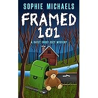 FRAMED 101: A gripping small town whodunit amateur sleuth mystery full of twists - Katey Frost cozy crime mystery series Book 2 (A Katey Frost Cozy Mystery Series)
