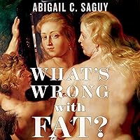 What's Wrong with Fat? What's Wrong with Fat? Audible Audiobook Kindle Hardcover Paperback