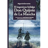 El ingenioso hidalgo don Quijote de La Mancha El ingenioso hidalgo don Quijote de La Mancha Kindle Hardcover Paperback Board book