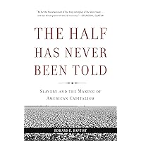 Half Has Never Been Told Half Has Never Been Told Paperback Audible Audiobook Kindle Hardcover Audio CD