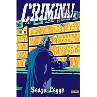 Criminal - Senza Legge 3 (Italian Edition) Criminal - Senza Legge 3 (Italian Edition) Kindle