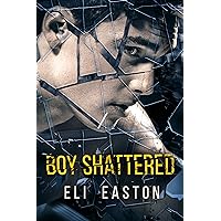 Boy Shattered Boy Shattered Kindle Audible Audiobook Paperback