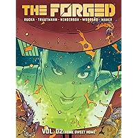The Forged, Volume 2: Home Sweet Home (2) The Forged, Volume 2: Home Sweet Home (2) Paperback Kindle