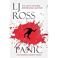 Panic: An Alexander Gregory Thriller (The Alexander Gregory Thrillers Book 5) Panic: An Alexander Gregory Thriller (The Alexander Gregory Thrillers Book 5) Kindle