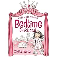 God's Little Princess Bedtime Devotional God's Little Princess Bedtime Devotional Kindle Hardcover