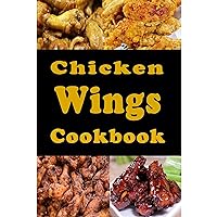 Chicken Wings Cookbook Chicken Wings Cookbook Paperback Kindle Audible Audiobook Hardcover