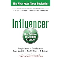 Influencer: The New Science of Leading Change, Second Edition Influencer: The New Science of Leading Change, Second Edition Paperback Audible Audiobook Kindle Hardcover