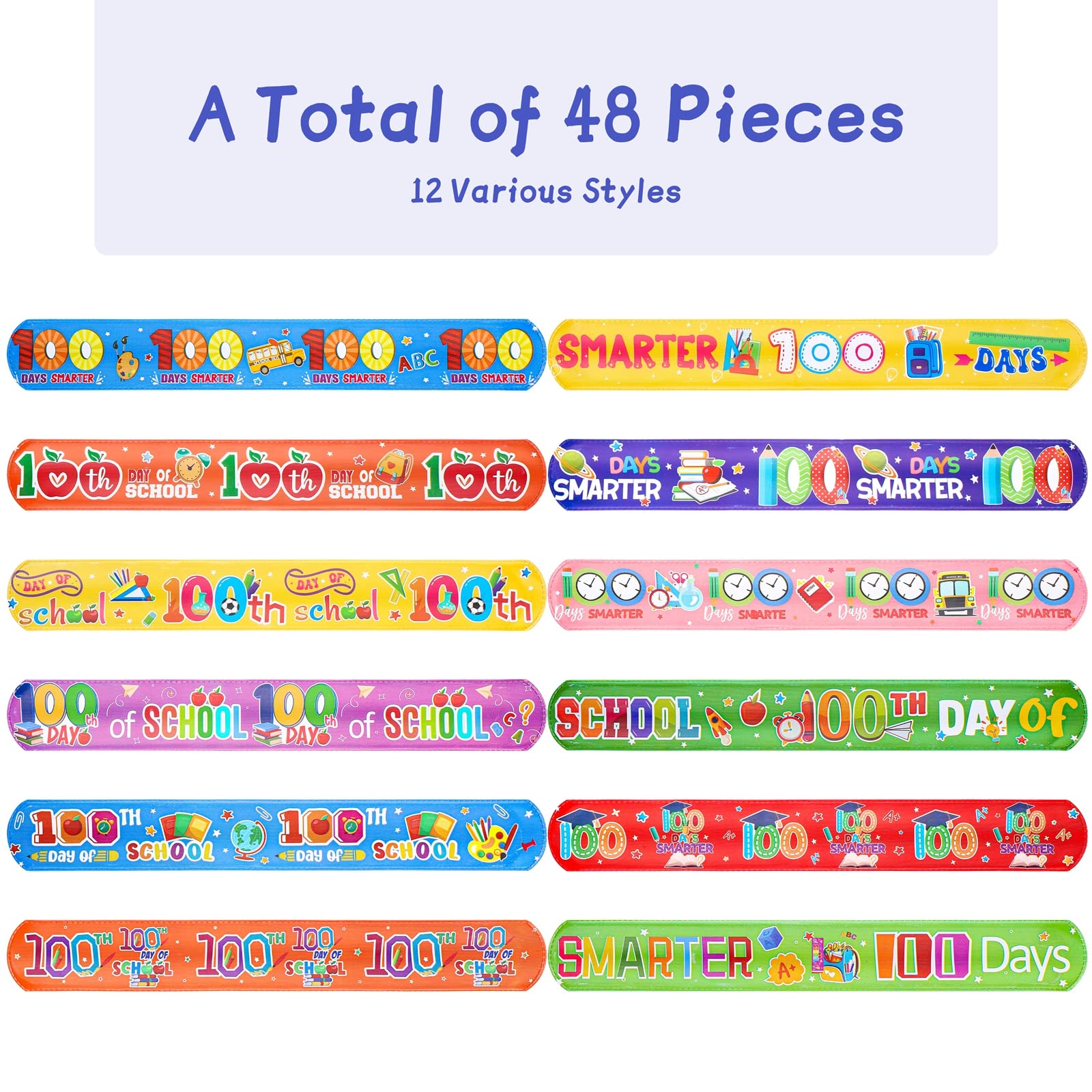 ADXCO 48 Pieces Happy 100th Day of School Slap Bracelets 100th Days School Snap Slip Wristband 12 Assorted Styles Slap Bands Party Favors for School Classroom Prizes Birthday Gifts