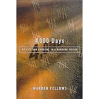 4,000 Days: My Life and Survival in a Bangkok Prison 4,000 Days: My Life and Survival in a Bangkok Prison Paperback Hardcover Audio CD