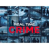 Real Time Crime - Season 2