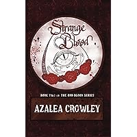 Strange Blood (Odd Blood Book 2) Strange Blood (Odd Blood Book 2) Kindle Paperback