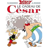Astérix - Le Cadeau de César n°21 (Asterix, 21) (French Edition) Astérix - Le Cadeau de César n°21 (Asterix, 21) (French Edition) Hardcover Kindle Perfect Paperback