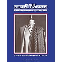 Classic Tailoring Techniques: A Construction Guide for Women's Wear (F.I.T. Collection)