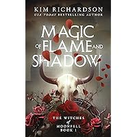 Magic of Flame and Shadow (The Witches of Moonfell Book 1)
