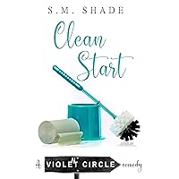 Clean Start (Violent Circle Book 3) Clean Start (Violent Circle Book 3) Kindle Paperback