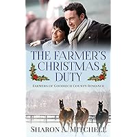 The Farmer's Christmas Duty (Farmers of Goodrich County)
