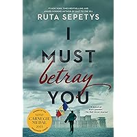 I Must Betray You I Must Betray You Paperback Audible Audiobook Kindle Hardcover