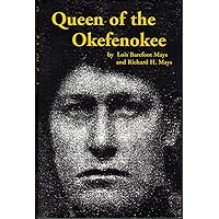 Queen of the Okefenokee: The Autobiography of Lydia Smith Queen of the Okefenokee: The Autobiography of Lydia Smith Hardcover