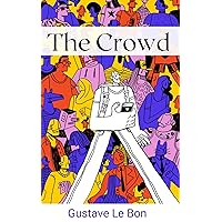 The Crowd The Crowd Kindle Audible Audiobook Hardcover Paperback Mass Market Paperback MP3 CD Library Binding