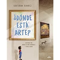 ¿Dónde está Arte? / Where Is Art? (Spanish Edition)