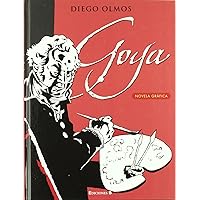 Goya (novela gráfica) Goya (novela gráfica) Hardcover