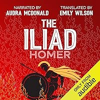 The Iliad The Iliad Audible Audiobook Hardcover Kindle Paperback