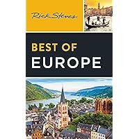 Rick Steves Best of Europe (Rick Steves Travel Guide) Rick Steves Best of Europe (Rick Steves Travel Guide) Paperback Kindle