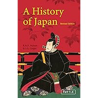 History of Japan: Revised Edition History of Japan: Revised Edition Paperback Kindle Audible Audiobook Audio CD
