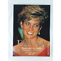 Diana Princess of Wales: A Tribute in Photographs Diana Princess of Wales: A Tribute in Photographs Hardcover Paperback